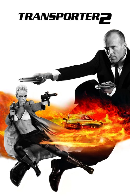ดูหนังออนไลน์ฟรี THE TRANSPORTER 2 (2005) ทรานสปอร์ตเตอร์ 2 : ภารกิจฮึด…เฆี่ยนนรก