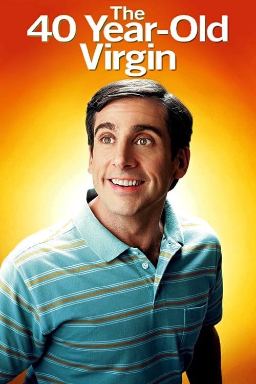 ดูหนังออนไลน์ฟรี The 40 Year Old Virgin (2005) 40 ปี โอ้ว! ยังจิ้น