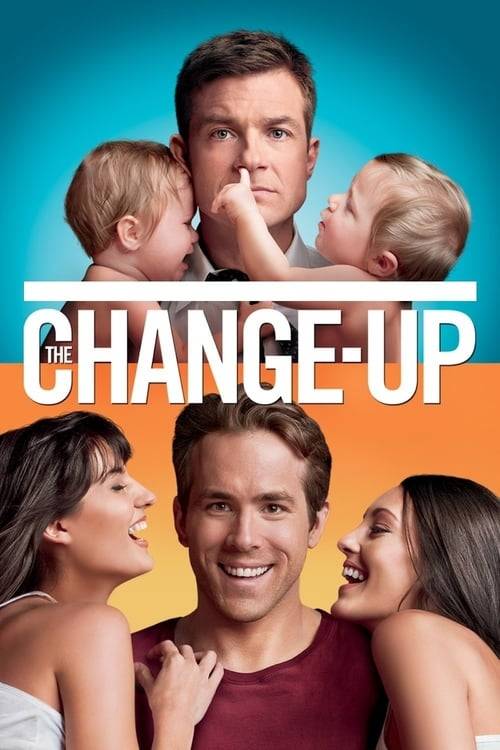 ดูหนังออนไลน์ฟรี The Change-Up (2011) คู่ต่างขั้ว รั่วสลับร่าง