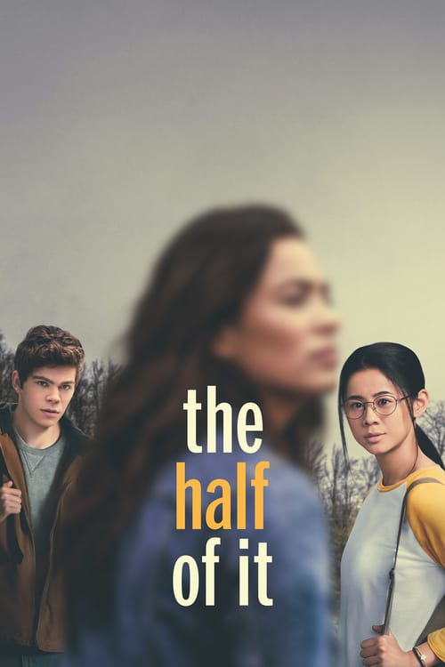 ดูหนังออนไลน์ฟรี The Half of It (2020) รักครึ่งๆ กลางๆ NETFLIX