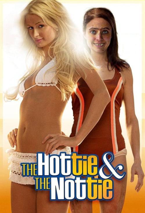ดูหนังออนไลน์ฟรี The Hottie And the Nottie (2008) เริ่ด เชิด สวย เหรอ