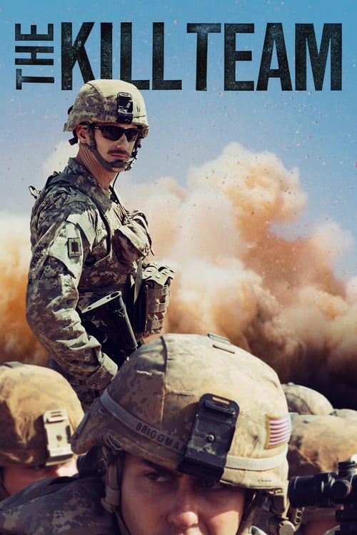ดูหนังออนไลน์ฟรี The Kill Team (2019) หน่วยจัดตั้งพิเศษ ทีมสังหาร