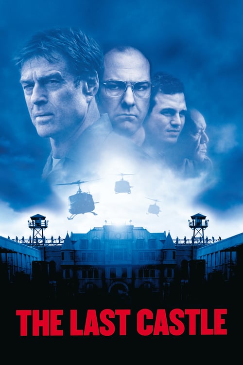 ดูหนังออนไลน์ฟรี The Last Castle (2001) กบฏป้อมทมิฬ