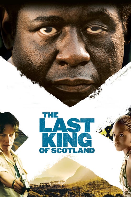 ดูหนังออนไลน์ฟรี The Last King of Scotland (2006) เผด็จการแผ่นดินเลือด