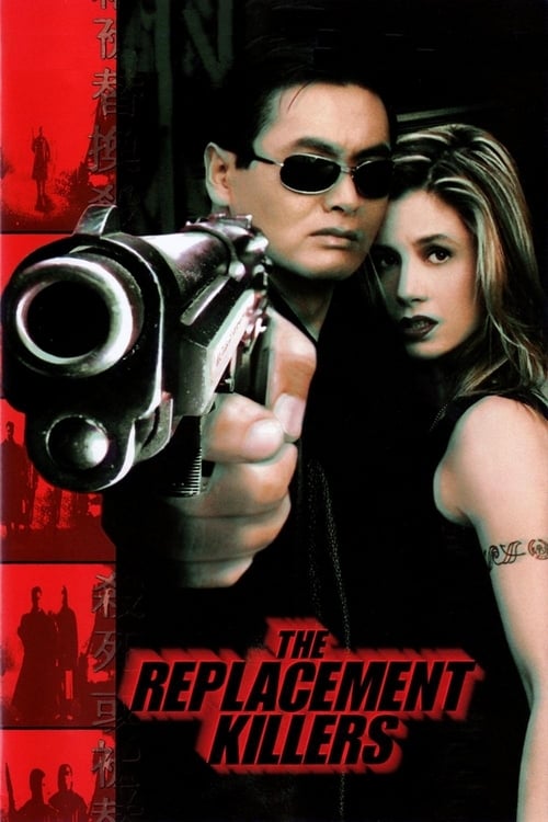 ดูหนังออนไลน์ฟรี The Replacement Killers (1998) นักฆ่ากระสุนโลกันต์