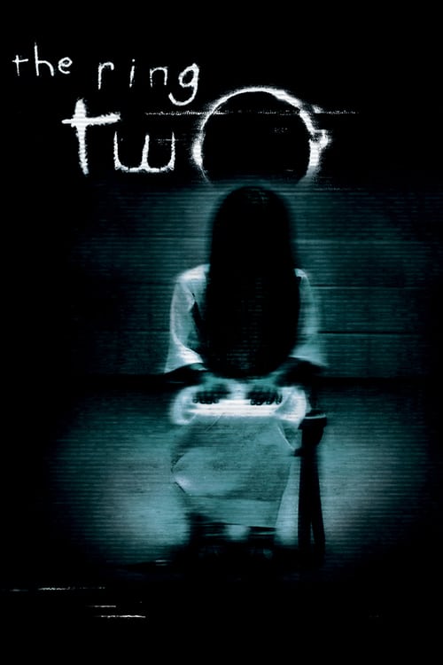 ดูหนังออนไลน์ฟรี The Ring 2 (2005) คำสาปมรณะ 2