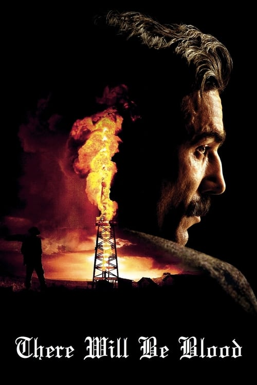 ดูหนังออนไลน์ฟรี There Will Be Blood (2007) ศรัทธาฝังเลือด