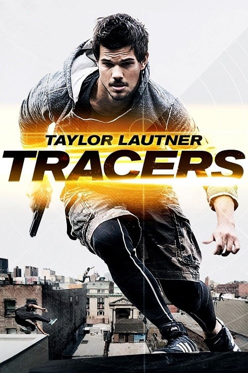 ดูหนังออนไลน์ฟรี Tracers (2015) ล่ากระโจนเมือง
