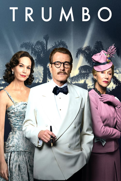 ดูหนังออนไลน์ฟรี Trumbo (2015) ทรัมโบ เขียนฮอลลีวู้ดฉาว