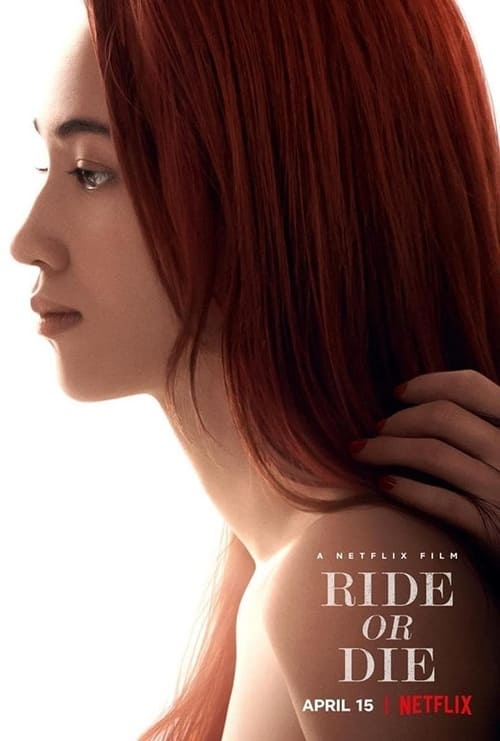 ดูหนังออนไลน์ฟรี 18+ Ride or Die (2021) อยู่เป็น ยอมตาย เพื่อเธอ