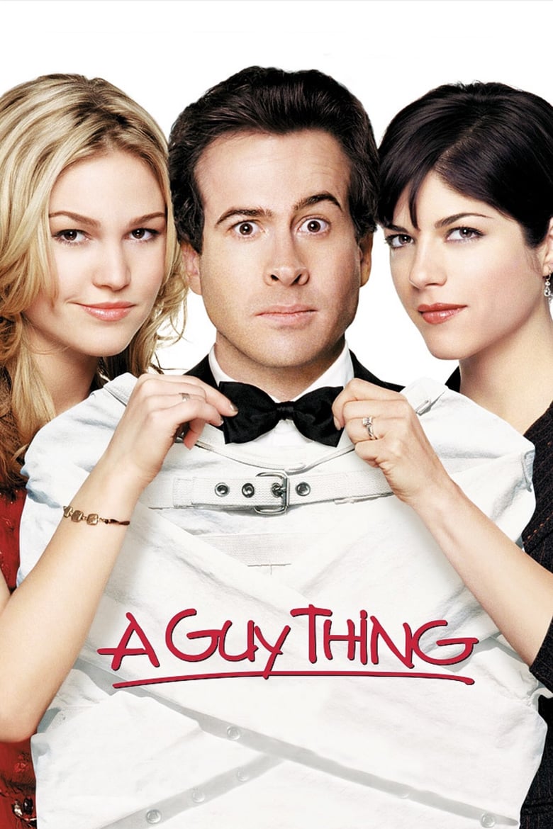 ดูหนังออนไลน์ฟรี A Guy Thing (2003) ผู้ชายดวง จู๋