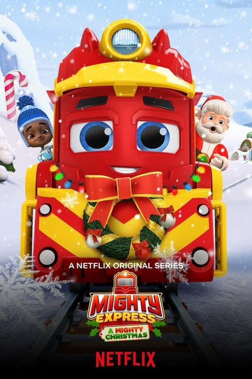 ดูหนังออนไลน์ฟรี Mighty Express: A Mighty Christmas (2020)