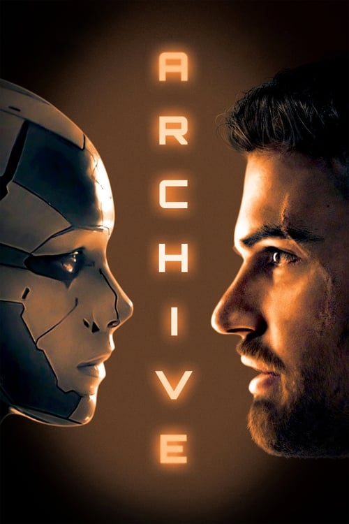 ดูหนังออนไลน์ฟรี Archive (2020) อาร์ไคฟ์ หน่วยเก็บถาวร