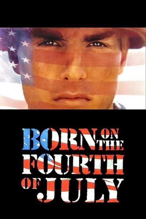 ดูหนังออนไลน์ฟรี BORN ON THE FOURTH OF JULY (1989) เกิดวันที่ 4 กรกฎาคม