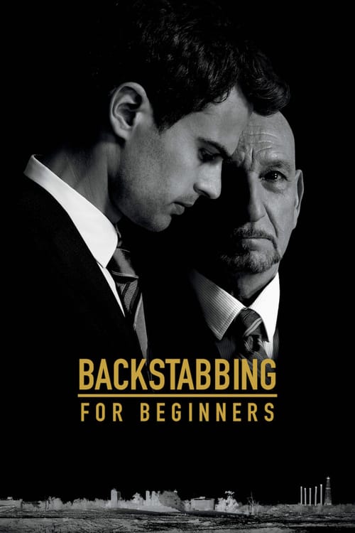 ดูหนังออนไลน์ฟรี Backstabbing for Beginners (2018) ล้วงแผนล่าทรยศ