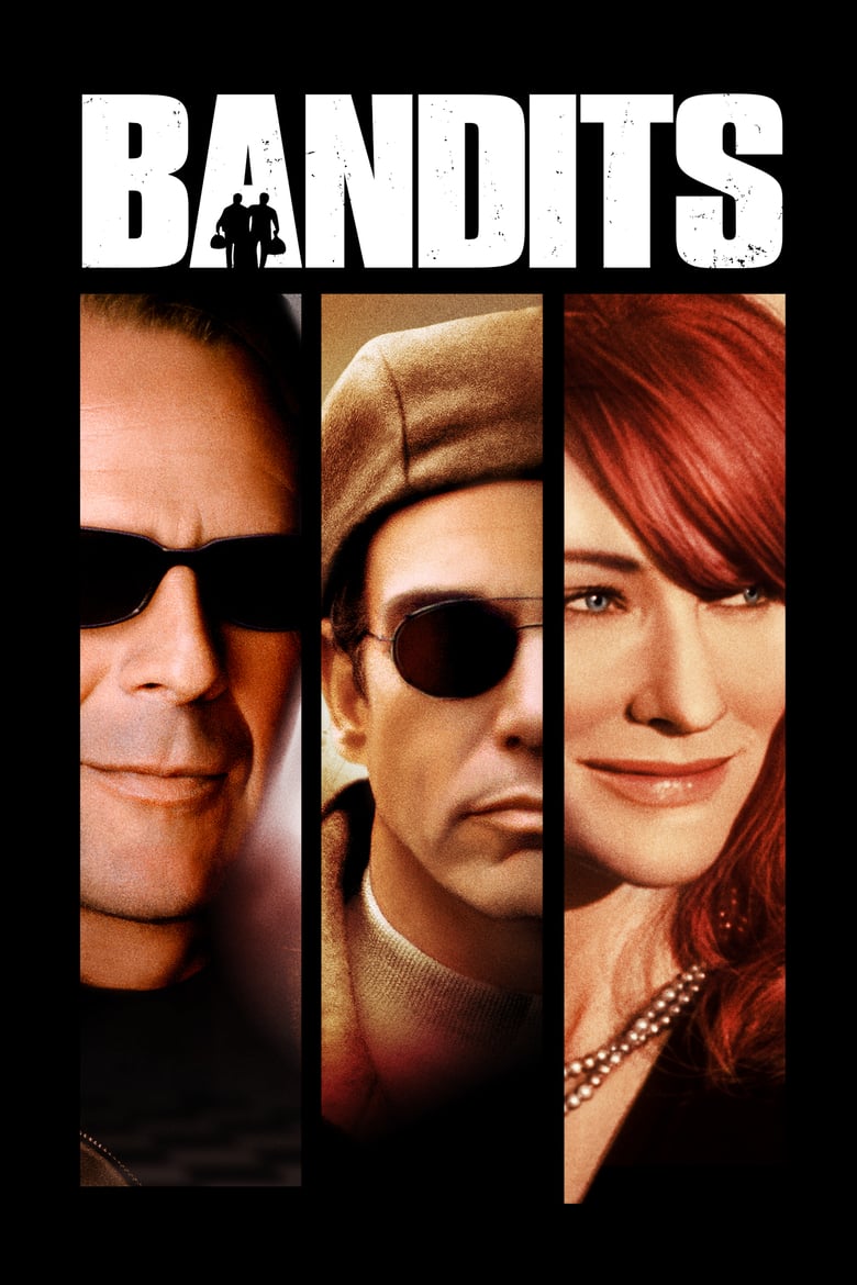 ดูหนังออนไลน์ฟรี Bandits (2001) จอมโจรปล้นค้างคืน