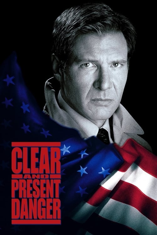 ดูหนังออนไลน์ฟรี Clear and Present Danger (1994) แผนอันตรายข้ามโลก