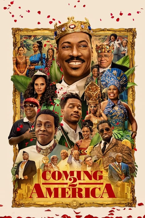 ดูหนังออนไลน์ฟรี Coming 2 America (2021) กลับมาอเมริกาน่าจะดี