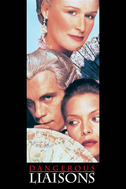 ดูหนังออนไลน์ฟรี Dangerous Liaisons (1988) รักแท้หรือแพ้ชู้