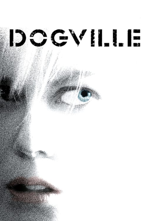 ดูหนังออนไลน์ฟรี Dogville (2003) ด็อกวิลล์