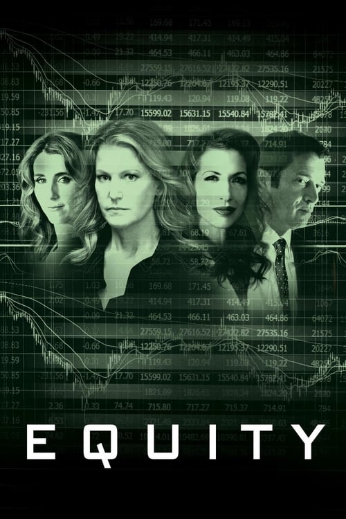 ดูหนังออนไลน์ฟรี Equity (2016) เล่ห์ลึก หุ้น เงินตรา