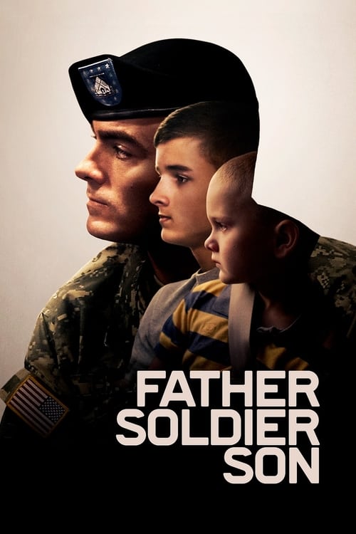 ดูหนังออนไลน์ฟรี Father Soldier Son (2020) ลูกชายทหารกล้า
