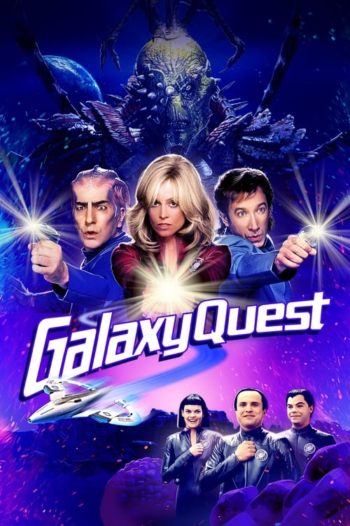 ดูหนังออนไลน์ฟรี Galaxy Quest (1999) สงครามเอเลี่ยน บึ้มส์จักรวาล