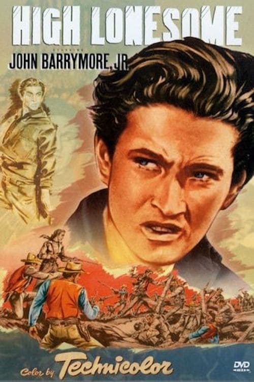 ดูหนังออนไลน์ฟรี High Lonesome (1950)