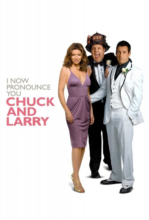 ดูหนังออนไลน์ฟรี I Now Pronounce You Chuck & Larry (2007) คู่เก๊วิวาห์ป่าเดียวกัน