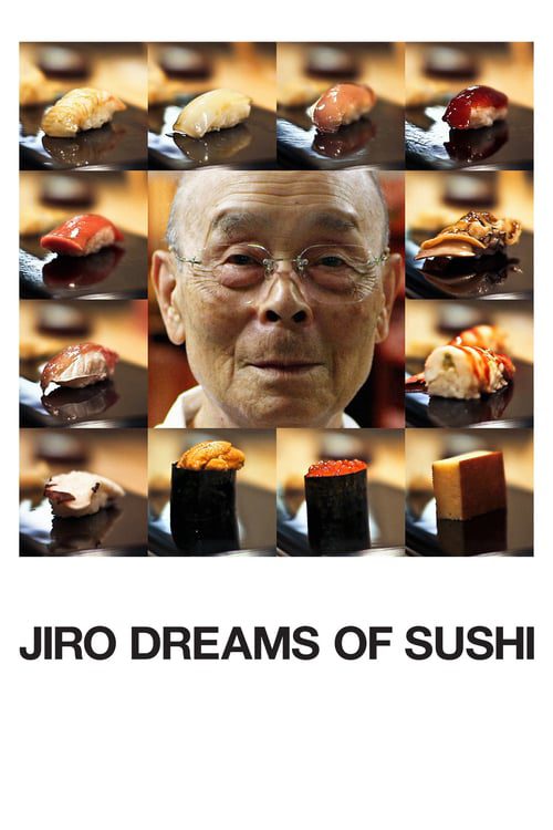 ดูหนังออนไลน์ฟรี Jiro Dreams of Sushi (2011) จิโระ เทพเจ้าซูชิ