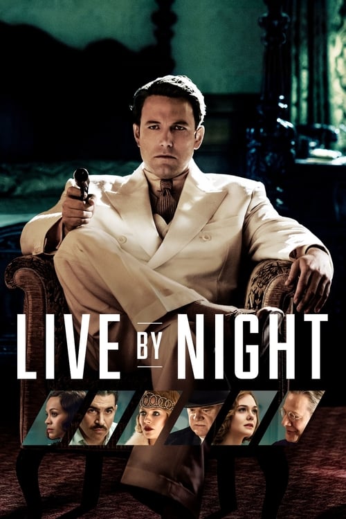 ดูหนังออนไลน์ฟรี Live by Night (2016) แก็งเดือด เลือดระอุ