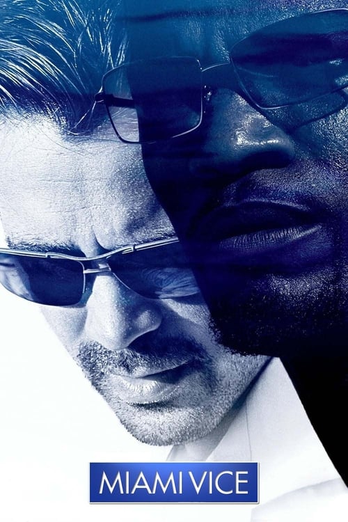 ดูหนังออนไลน์ฟรี Miami Vice (2006) คู่เดือดไมอามี่