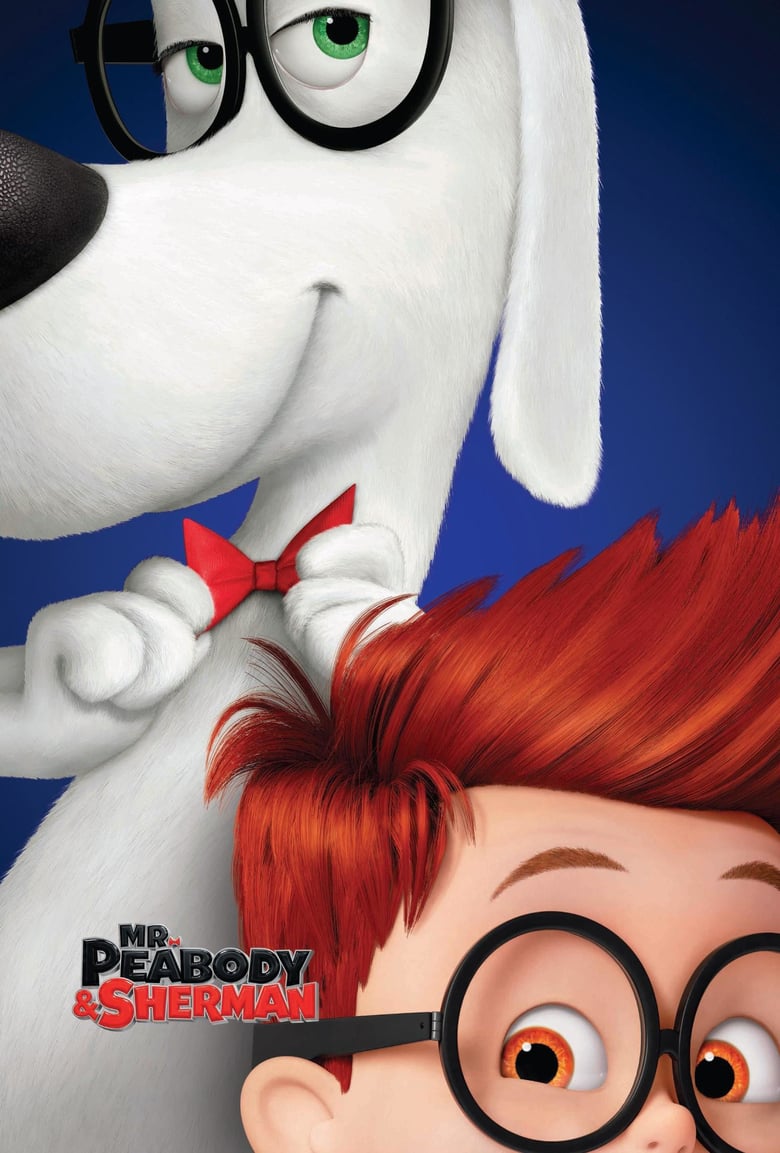 ดูหนังออนไลน์ฟรี Mr. Peabody & Sherman (2014) มีสเตอร์ พีบอดี้ แอนด์ เชอร์แมน