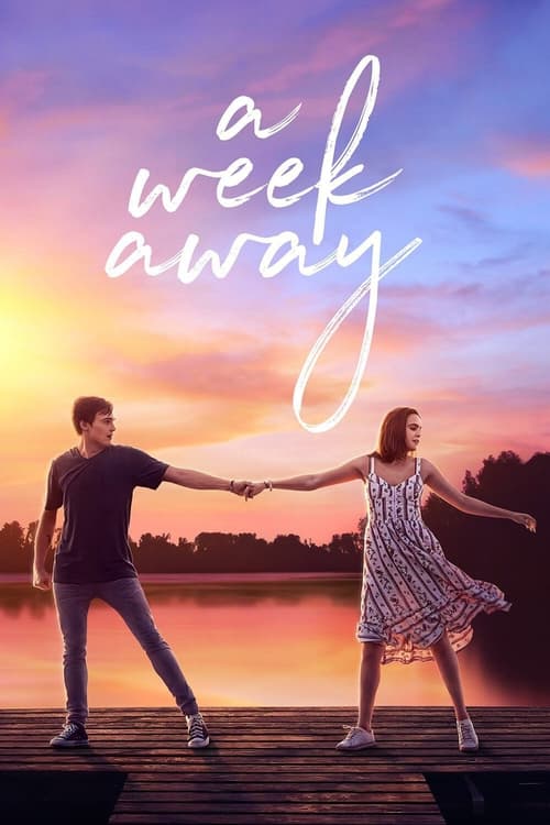 ดูหนังออนไลน์ฟรี [NETFLIX] A Week Away (2021) อีก 7 วัน ฉันจะรักเธอ