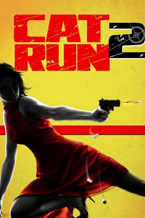 ดูหนังออนไลน์ฟรี [NETFLIX] Cat Run 2 (2014)