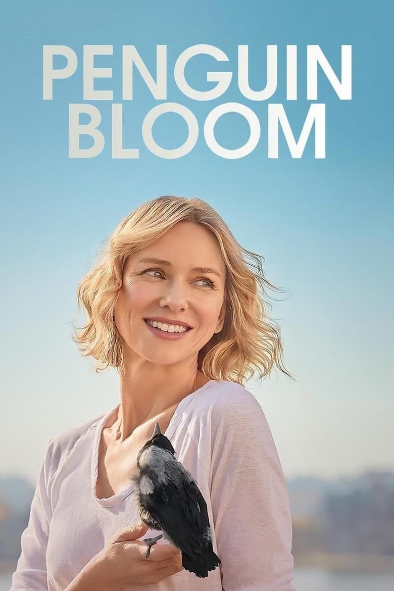 ดูหนังออนไลน์ฟรี [NETFLIX] Penguin Bloom (2021) เพนกวิน บลูม