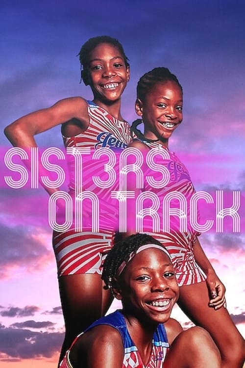 ดูหนังออนไลน์ฟรี [NETFLIX] Sisters on Track (2021) จากลู่สู่ฝัน