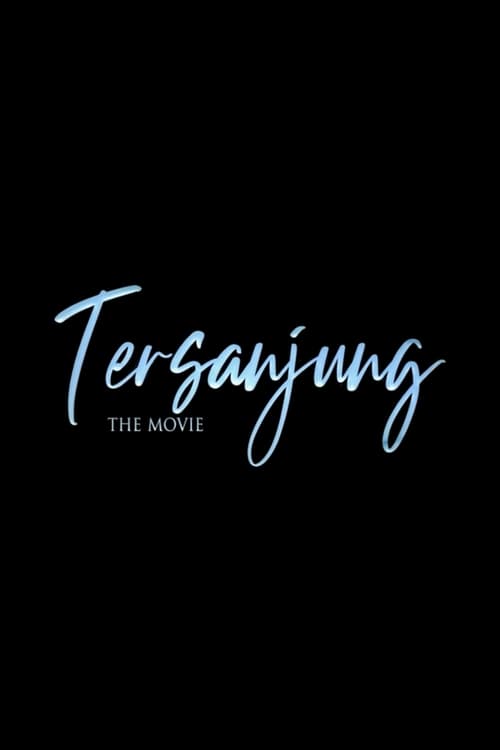 ดูหนังออนไลน์ฟรี [NETFLIX] Tersanjung the Movie (2021) รักนี้ไม่มีสิ้นสุด