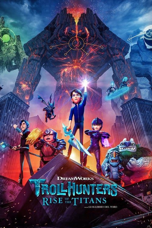 ดูหนังออนไลน์ฟรี [NETFLIX] Trollhunters Rise of the Titans (2021) โทรลล์ฮันเตอร์ส ไรส์ ออฟ เดอะ ไททันส์