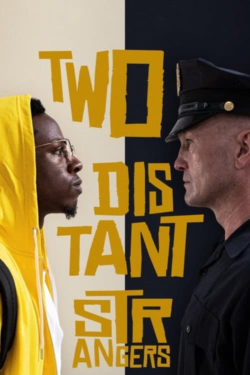 ดูหนังออนไลน์ฟรี [NETFLIX] Two Distant Strangers (2021) หนึ่งวันอันตราย