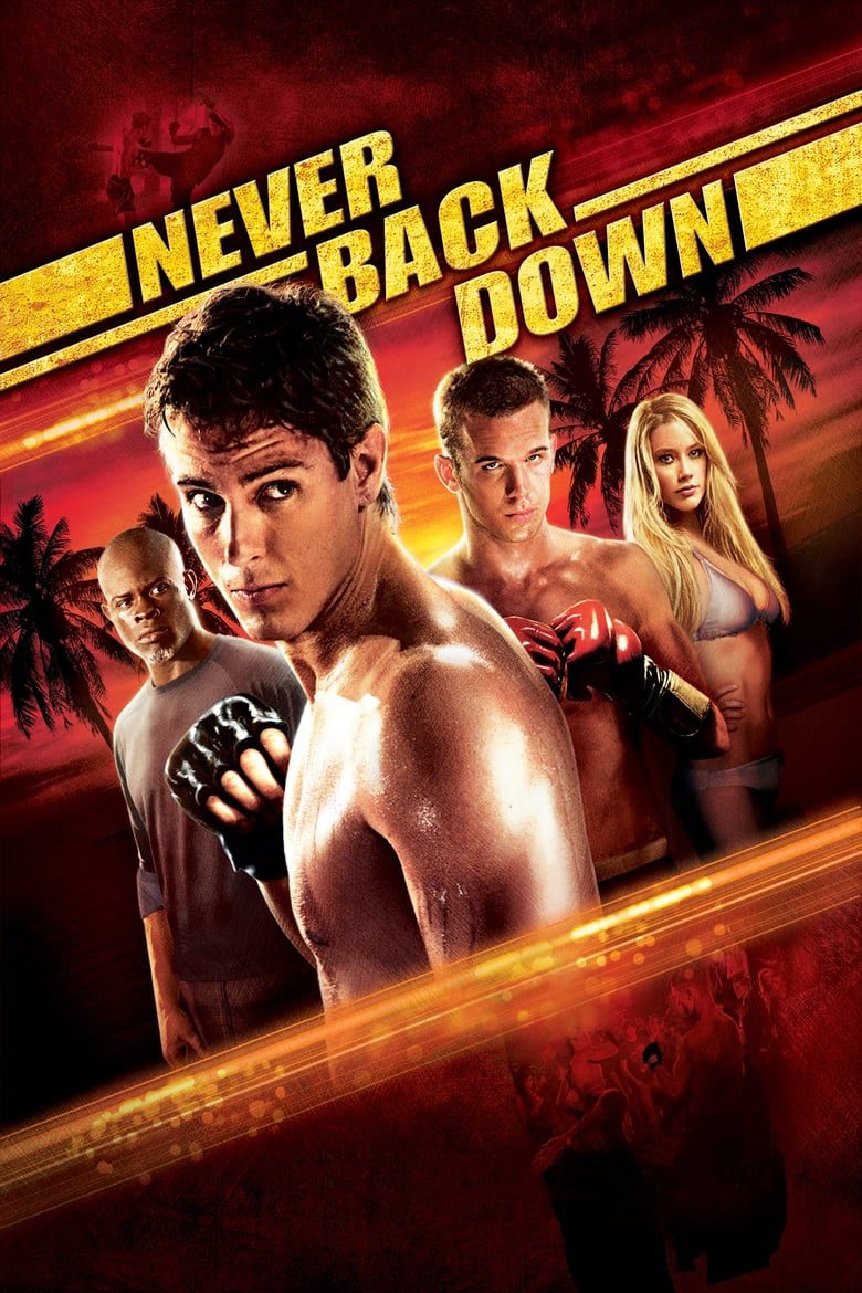 ดูหนังออนไลน์ฟรี Never Back Down (2008) กระชากใจสู้แล้วคว้าใจเธอ