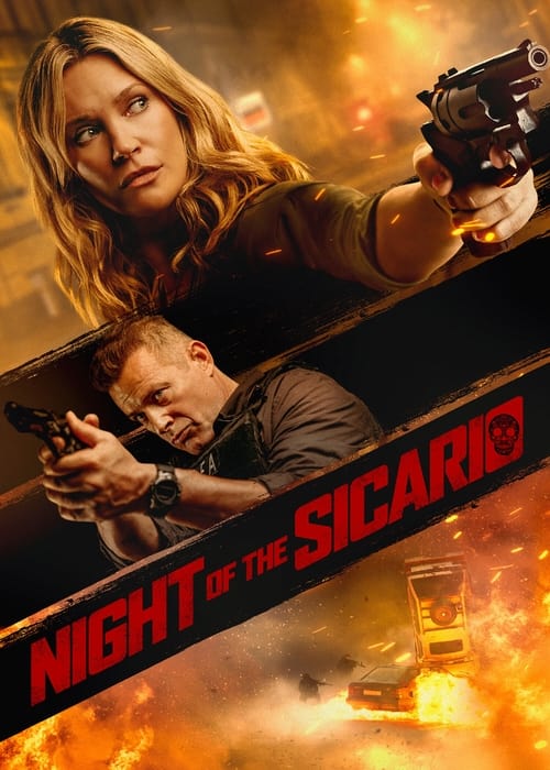 ดูหนังออนไลน์ฟรี Night of the Sicario (2021)