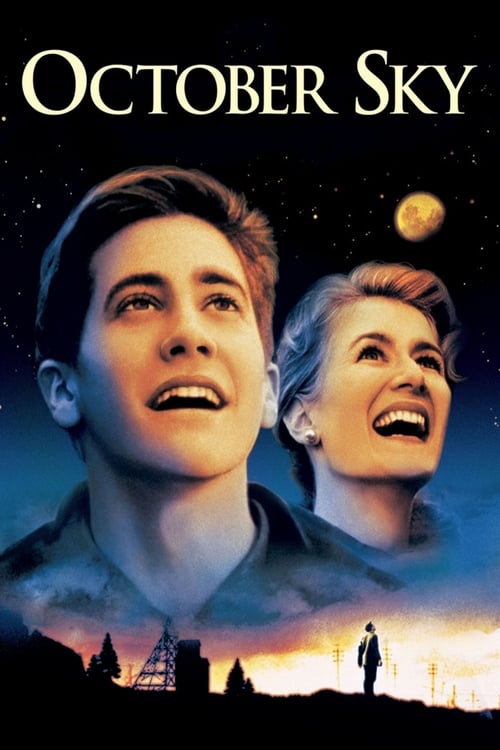 ดูหนังออนไลน์ฟรี October Sky (1999) เติมฝันให้เต็มฟ้า