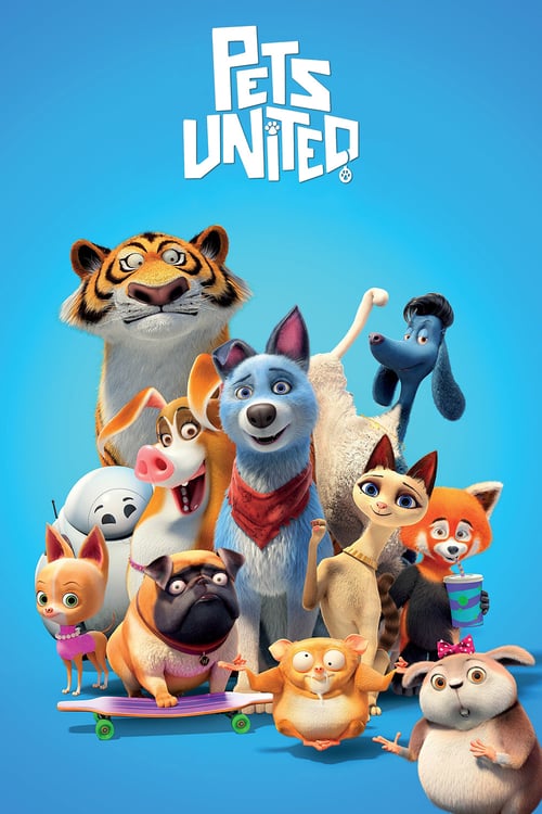 ดูหนังออนไลน์ฟรี Pets United (2020) เพ็ทส์ ยูไนเต็ด: ขนปุยรวมพลัง
