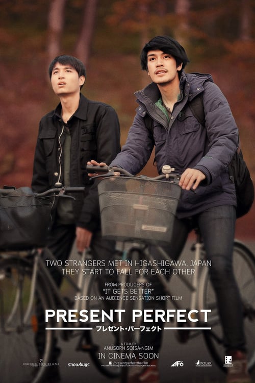 ดูหนังออนไลน์ฟรี Present Perfect (2017) แค่นี้ก็ดีแล้ว