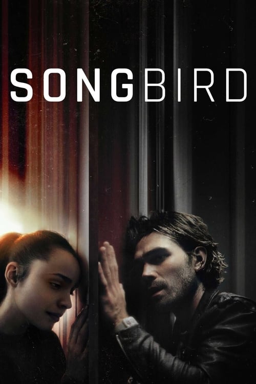 ดูหนังออนไลน์ฟรี Songbird (2020) โควิด 23 ไวรัสล้างโลก