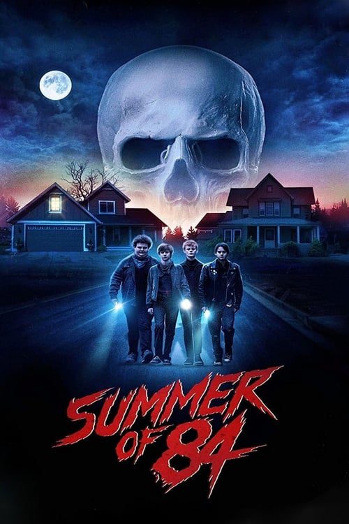 ดูหนังออนไลน์ฟรี Summer of 84 (2018) ส่องหลอน ซัมเมอร์สยอง