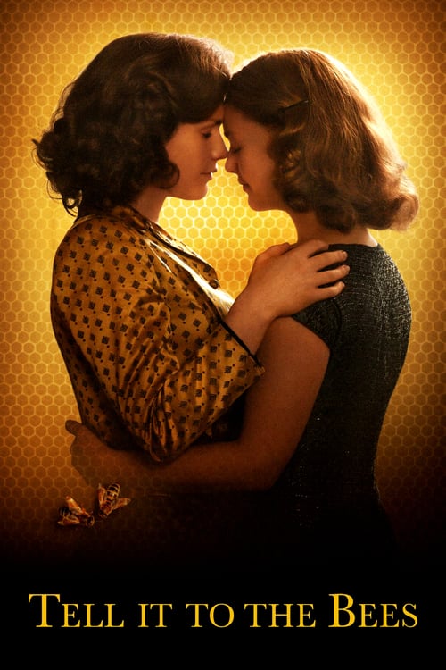 ดูหนังออนไลน์ฟรี Tell It to the Bees (2018) รักแท้แพ้ ฉิ่ง
