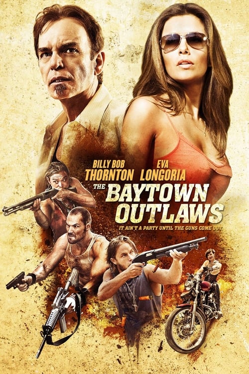 ดูหนังออนไลน์ฟรี The Baytown Outlaws (2012) อึ๋มโหดแค้นแหกกระสุน