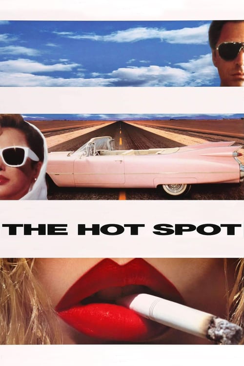 ดูหนังออนไลน์ฟรี The Hot Spot (1990) ร้อนถูกจุด
